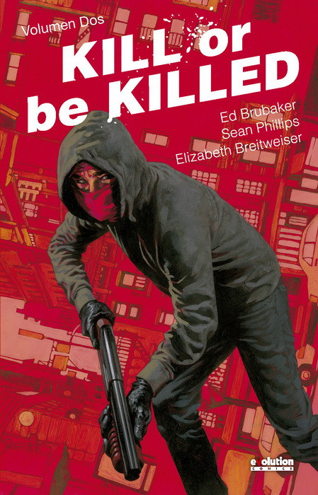 KILL OR BE KILLED 02 (COMIC)