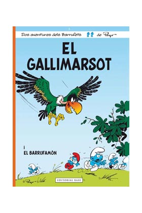 ELS BARRUFETS 05. EL GALLIMARSOT