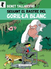 BENET TALLAFERRO 14. SEGUINT EL RASTRE DEL GORIL·LA BLANC