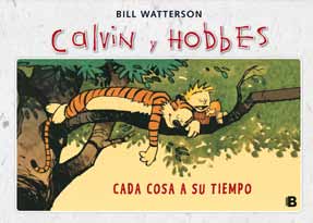 CALVIN Y HOBBES 02: CADA COSA A SU TIEMPO