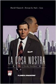 LA COSA NOSTRA #5. LEPKE Y LUCKY LUCIANO
