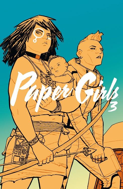 PAPER GIRLS TOMO 03