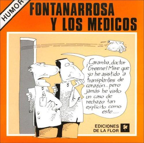 FONTANARROSA Y LOS MEDICOS