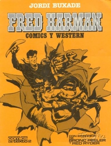 FRED HARMAN COMICS Y WESTERN