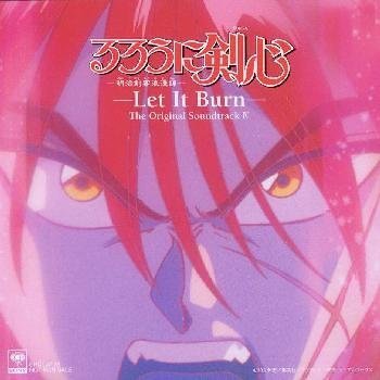 RURONI KENSHIN OST LET IT BURN