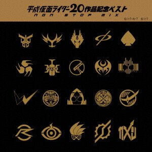 HEISEI KAMEN RIDER 20 COMMEMORATIVE BEST NON-STOP MIX OST