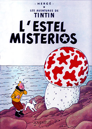 TINTIN CATALÀ: L'ESTEL MISTERIOS