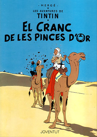 TINTIN CATALÀ: EL CRANC DE LES PINCES D'OR