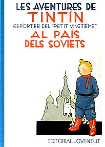 TINTIN CATALÀ: AL PAIS DELS SOVIETS