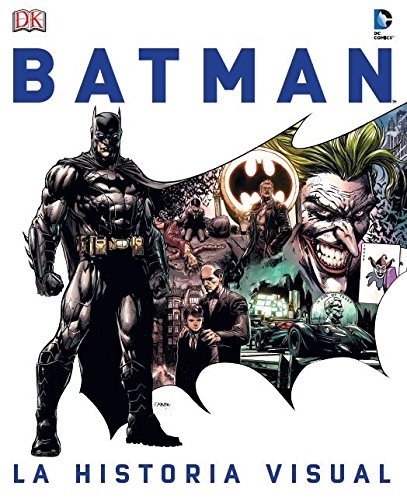 BATMAN. LA HISTORIA VISUAL