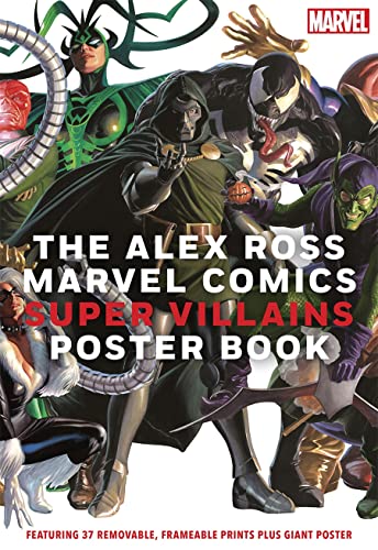 ALEX ROSS MARVEL COMICS SUPER VILLAINS POSTER BOOK (INGLES)