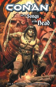 CONAN AND THE SONGS OF DEAD TP (INGLES)