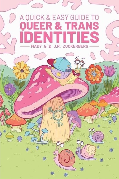 A QUICK & EASY GUIDE TO QUEER & TRANS IDENTITIES (INGLES)