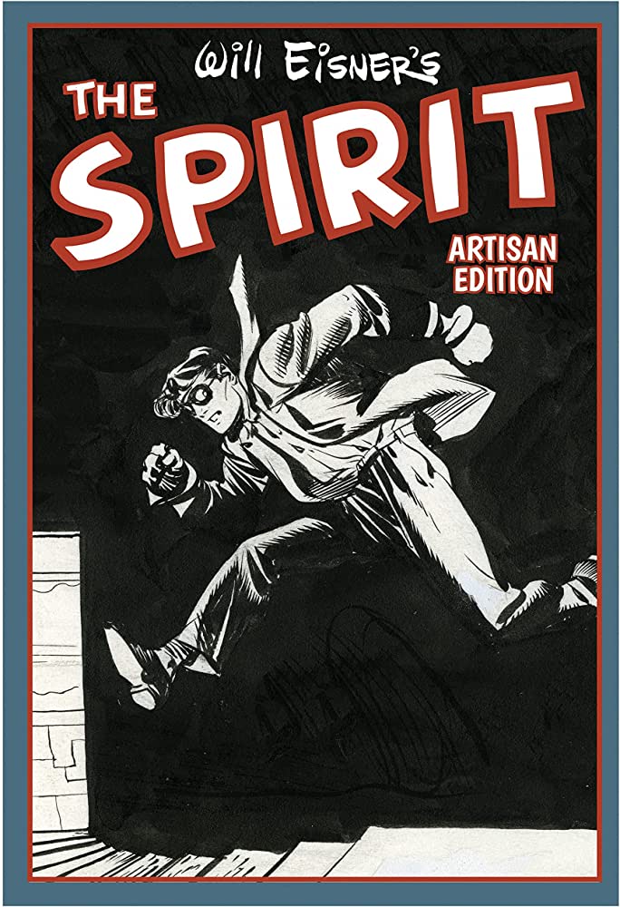 WILL EISNERS THE SPIRIT (INGLES)