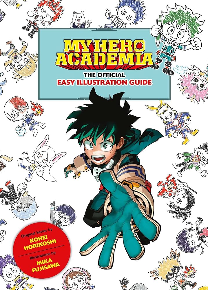 MY HERO ACADEMIA THE OFFICIAL EASY ILLUSTRATION GUIDE (INGLÉS)
