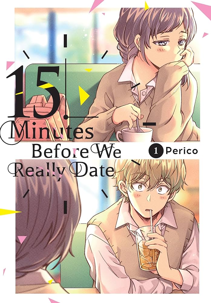 15 MINUTES BEFORE WE REALLY DATE (INGLÉS) 01