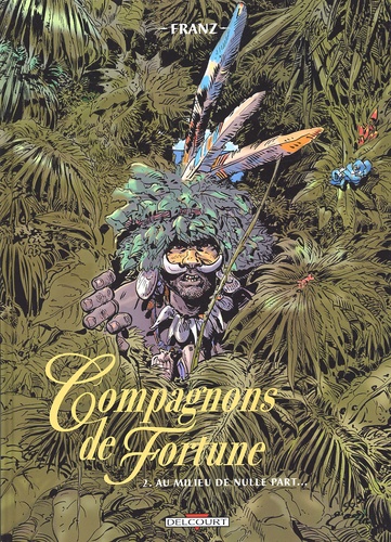 COMPAGNONS DE FORTUNE 2