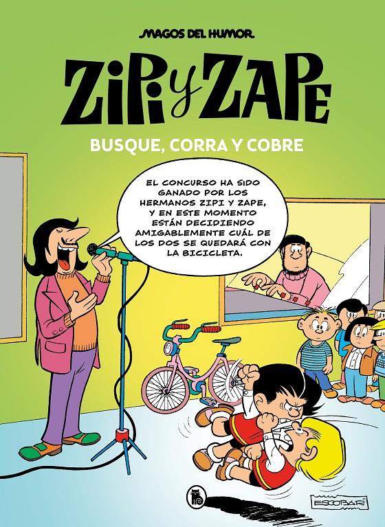 MAGOS DEL HUMOR 218. ZIPI Y ZAPE. BUSQUE, CORRA Y COBRE