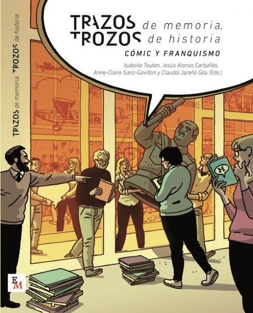 TRAZOS DE MEMORIA, TROZOS DE HISTORIA