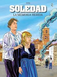 SOLEDAD. LA MEMORIA HERIDA