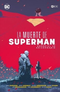LA MUERTE DE SUPERMAN ESPECIAL 30 ANIVERSARIO