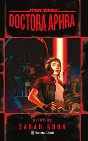 STAR WARS DOCTORA APHRA