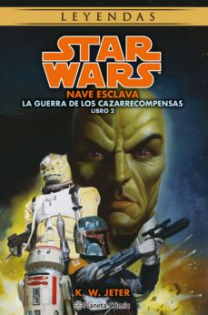 STAR WARS LEYENDAS: LA GUERRA DE LOS CAZARRECOMPENSAS 02