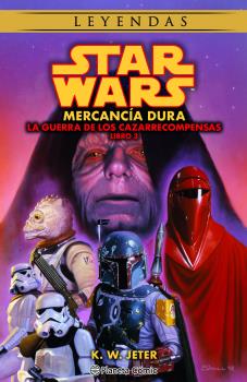 STAR WARS LA GUERRA DE LOS CAZARRECOMPENSAS LIBRO 3 (NOVELA)