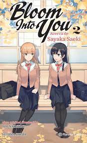 BLOOM INTO YOU 02 (NOVELA)