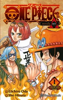 ONE PIECE: PORTGAS ACE (NOVELA) 01