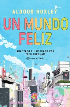 UN MUNDO FELIZ LA NOVELA GRAFICA