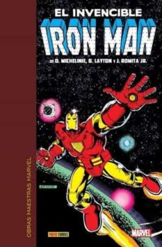 OBRAS MAESTRAS MARVEL. EL INVENCIBLE IRON MAN DE MICHELINIE, LAYTON Y ROMITA JR. 02 DE 03