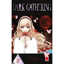 DARK GATHERING 02