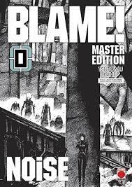 BLAME! MASTER EDITION: NOISE