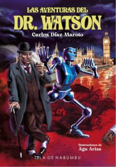 LAS AVENTURAS DEL DR. WATSON