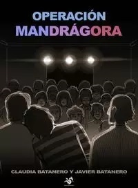 OPERACION MANDRAGORA