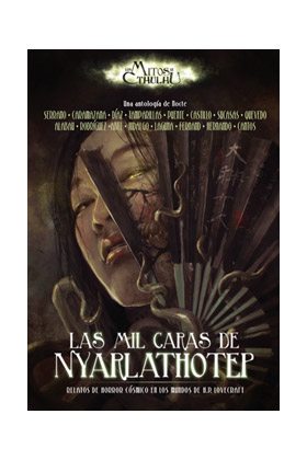 LAS MIL CARAS DE NYARLATHOTEP