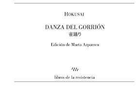 DANZA DEL GORRION - HOKUSAI