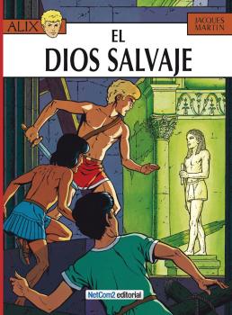 ALIX #09 EL DIOS SALVAJE