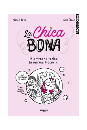 LA CHICA BONA