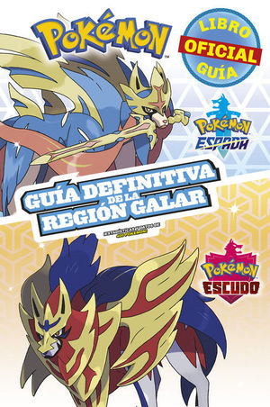 POKEMON GUIA DEFINITIVA DE LA REGION GALAR