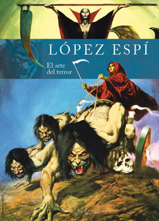 LOPEZ ESPI: EL ARTE DEL TERROR
