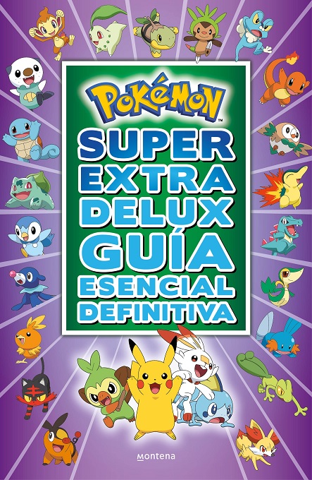 POKEMON - SUPER EXTRA DELUX GUÍA ESENCIAL DEFINITIVA