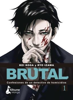 BRUTAL! CONFESIONES DE UN DETECTIVE DE HOMICIDIOS 01