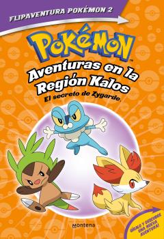 POKÉMON. AVENTURAS EN LA REGIÓN DE KALOS