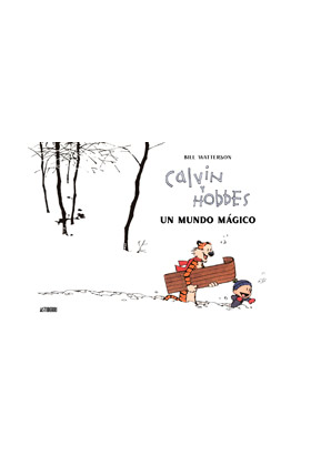 CALVIN Y HOBBES UN MUNDO MAGICO