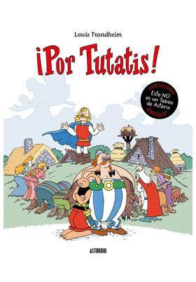 ¡POR TUTATIS!