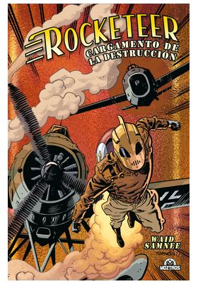 ROCKETEER CARGAMENTO DE LA DESTRUCCION (ED. METAL)