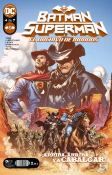 BATMAN/SUPERMAN: EL ARCHIVO DE MUNDOS 04 DE 7