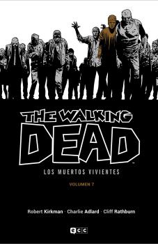 THE WALKING DEAD VOLUMEN 07 DE 16